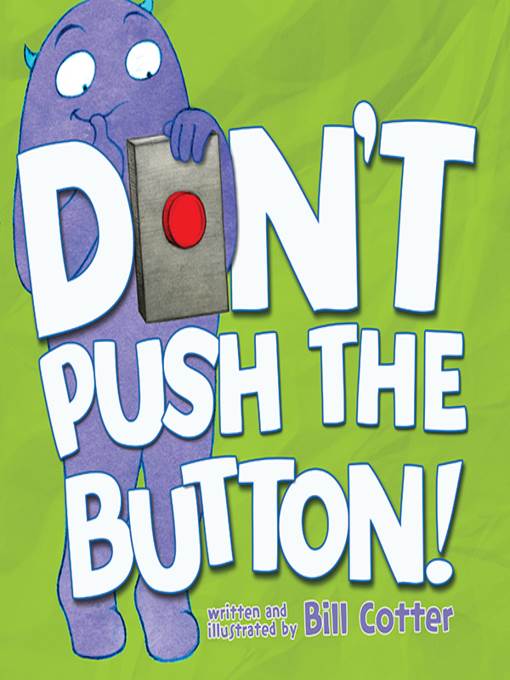 Don’t Push the Button!