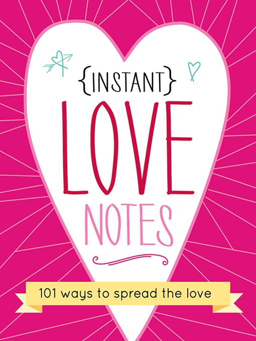 Instant Love Notes