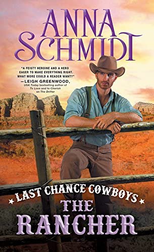 Last Chance Cowboys: The Rancher (Where the Trail Ends, 4)