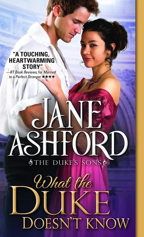 What the Duke Doesn't Know (The Duke's Sons, 2)