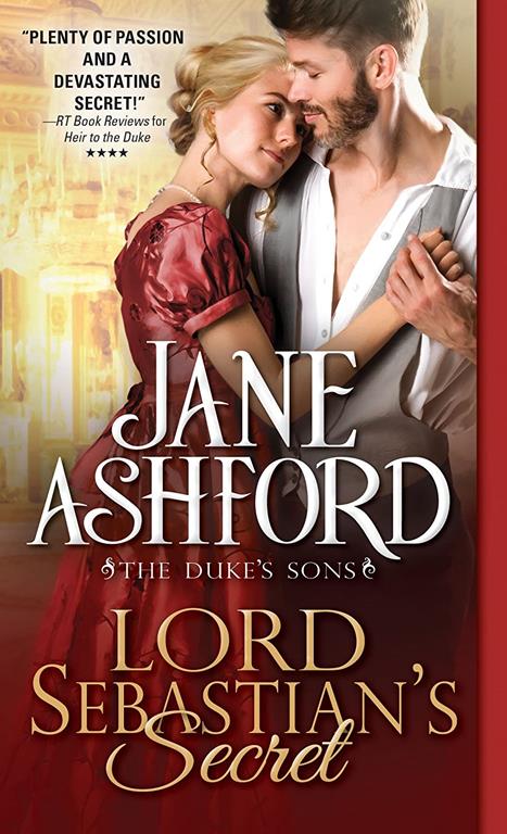 Lord Sebastian's Secret (The Duke's Sons, 3)