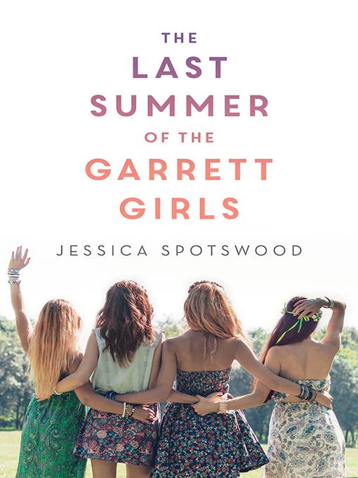 The Last Summer of the Garrett Girls