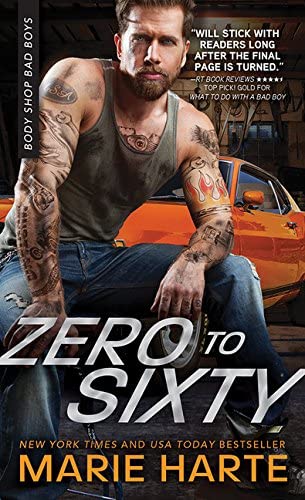 Zero to Sixty (Body Shop Bad Boys, 3)