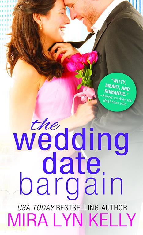 The Wedding Date Bargain (The Wedding Date, 2)