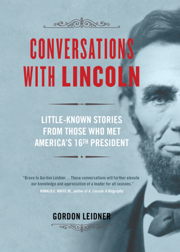 Conversations with Lincoln