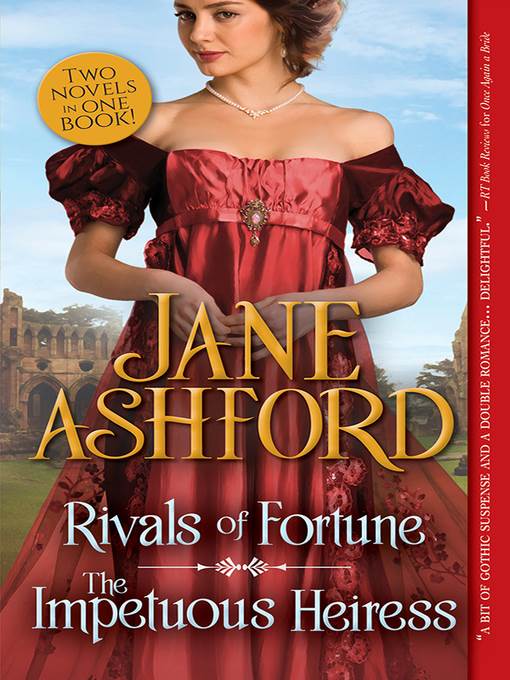 Rivals of Fortune / the Impetuous Heiress