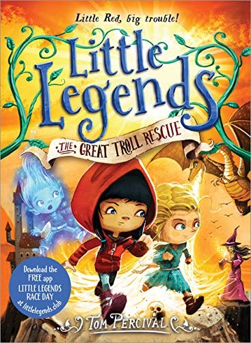 The Great Troll Rescue (Little Legends, 2)