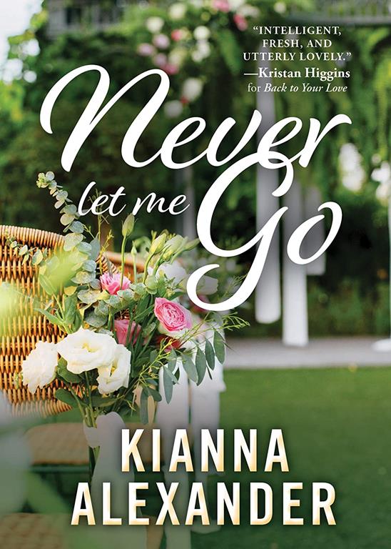 Never Let Me Go (The Southern Gentlemen, 3)