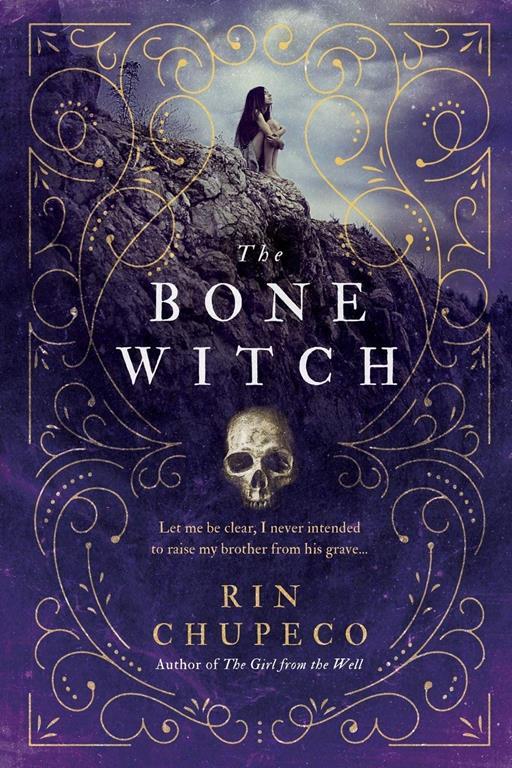 The Bone Witch (The Bone Witch, 1)