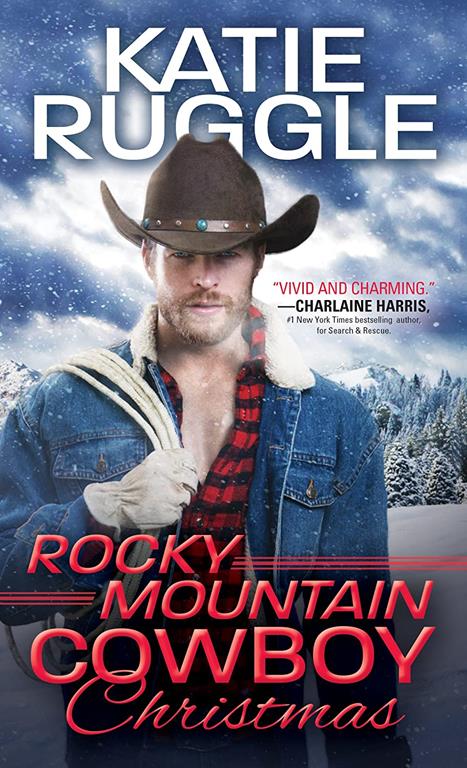 Rocky Mountain Cowboy Christmas (Rocky Mountain Cowboys, 1)