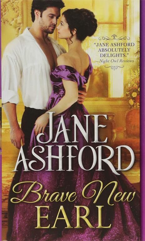 Brave New Earl (The Way to a Lord's Heart, 1)