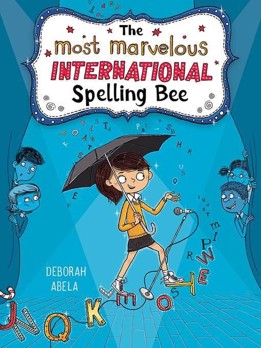 The Most Marvelous International Spelling Bee
