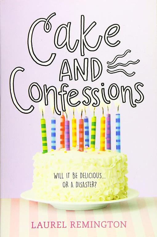 Cake and Confessions (The Secret Recipe Book, 2)