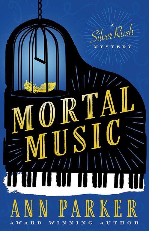 Mortal Music (Silver Rush Mysteries, 7)