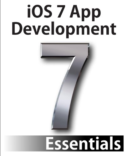 iOS 7 App Development Essentials