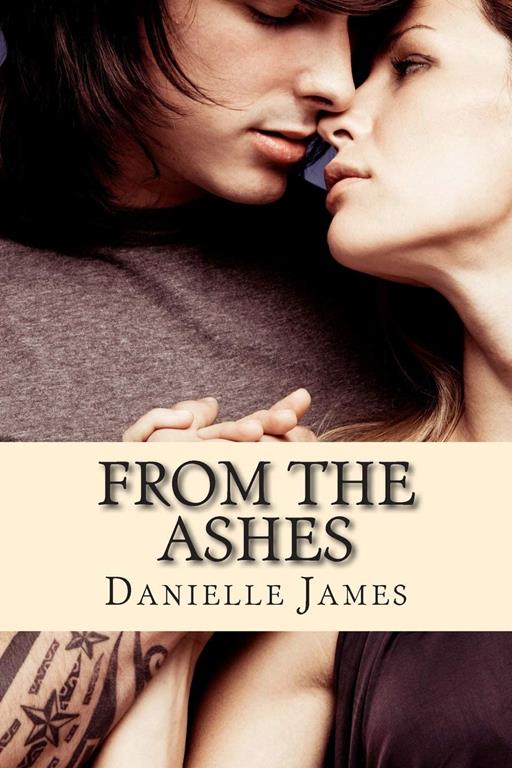 From the Ashes (Forbidden Love)