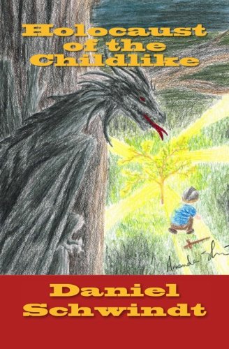 Holocaust of the Childlike