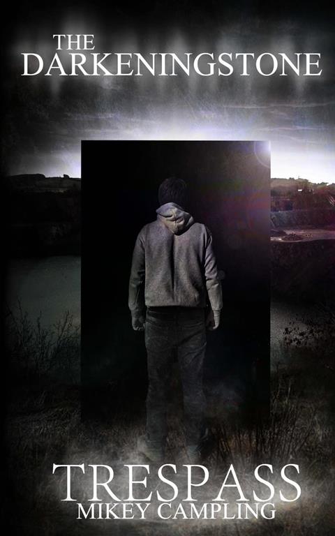 Trespass (The Darkeningstone)