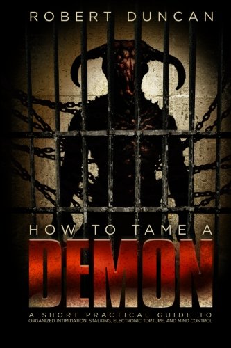 How to Tame a Demon