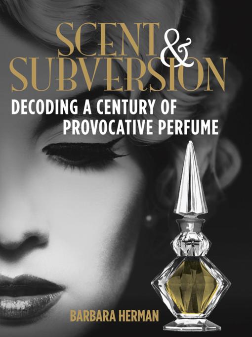 Scent and Subversion