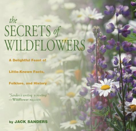 The Secrets of Wildflowers