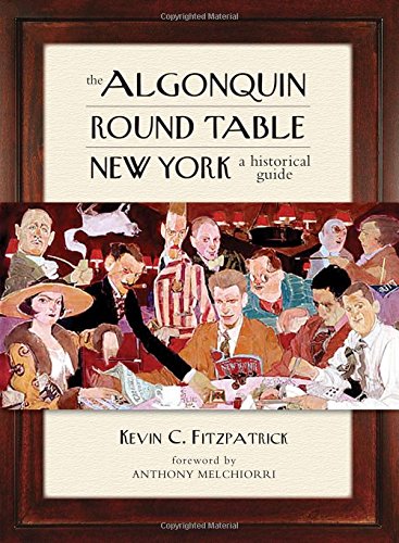 The Algonquin Round Table New York