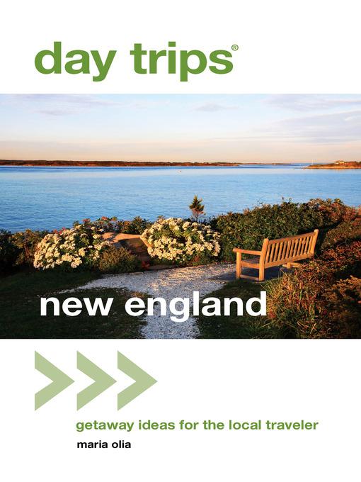 Day Trips® New England