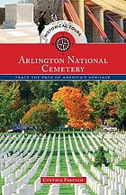 Historical Tours Arlington National Cemetery