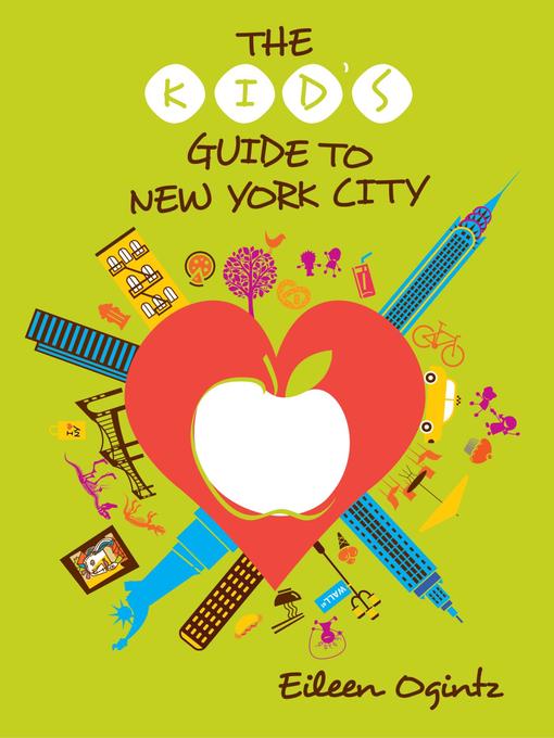 The Kid's Guide to New York City