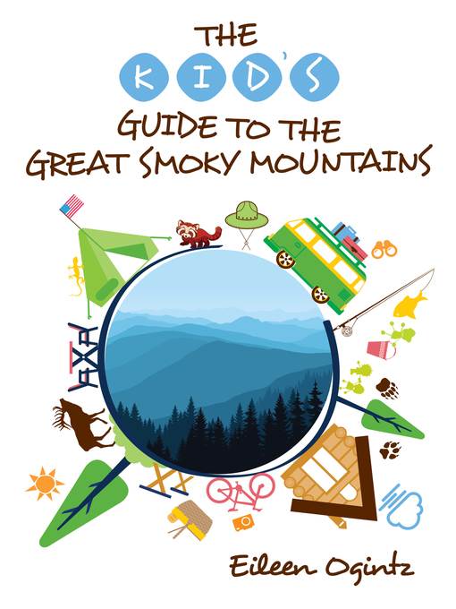 The Kid's Guide to the Great Smoky Mountains