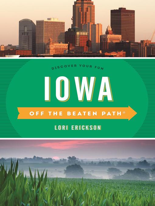 Iowa Off the Beaten Path®