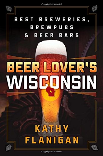 Beer Lover's Wisconsin