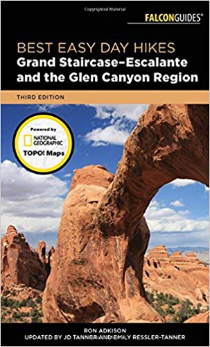 Best Easy Day Hikes Grand Staircase-Escalante and the Glen Canyon Region, Third Edition