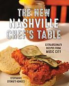 The New Nashville Chef's Table