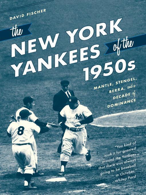 The New York Yankees of the 1950s