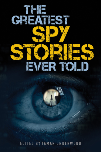 The Greatest Spy Stories Ever Told