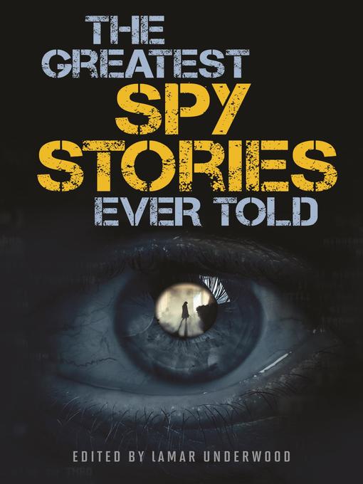 The Greatest Spy Stories Ever Told