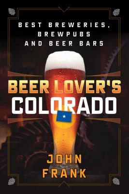 Beer Lover's Colorado