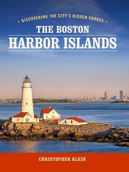 The Boston Harbor Islands