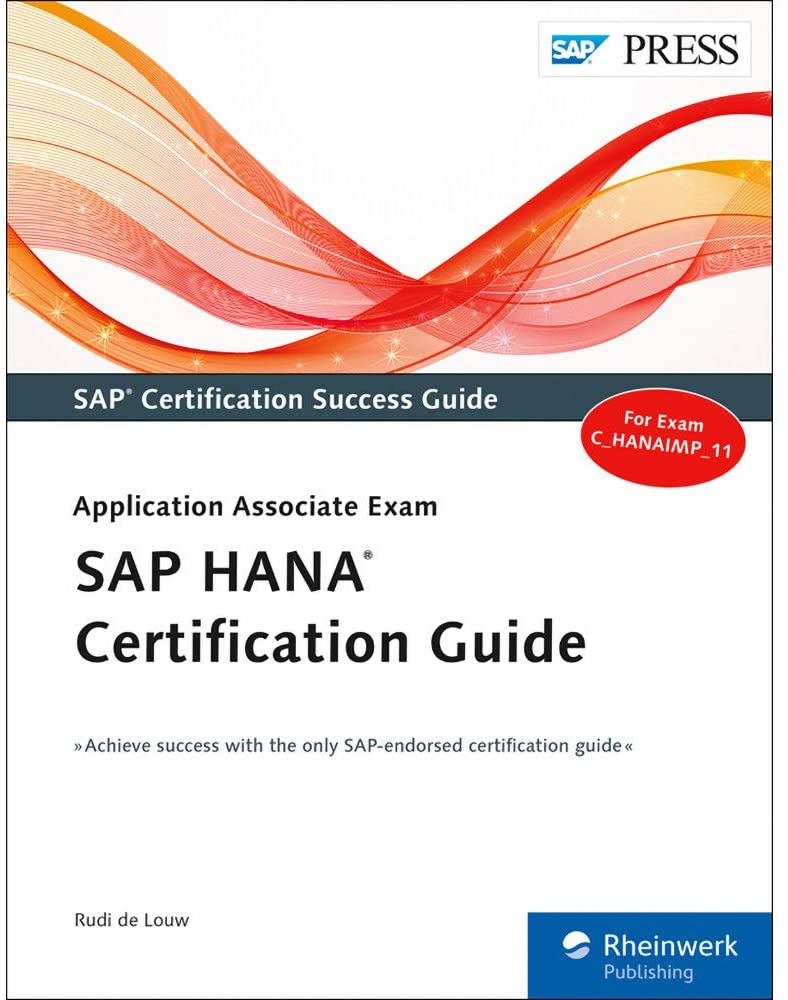 SAP Hana Certification Guide