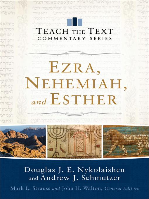 Ezra, Nehemiah, and Esther