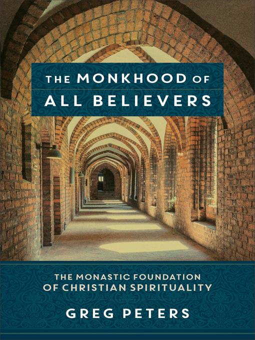 The Monkhood of All Believers