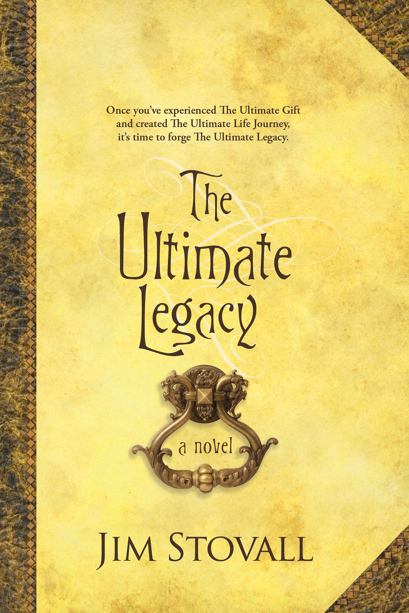 The Ultimate Legacy : a Novel.