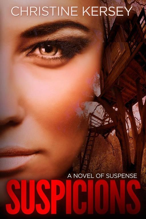 Suspicions: a novel of suspense