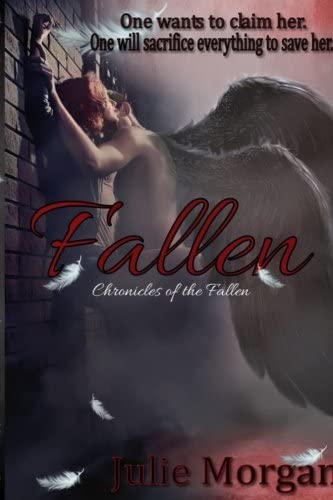 Fallen (Chronicles of the Fallen) (Volume 1)