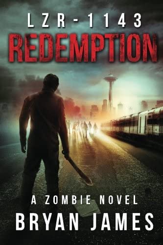 LZR-1143: Redemption (Book Three of the LZR-1143 Series)