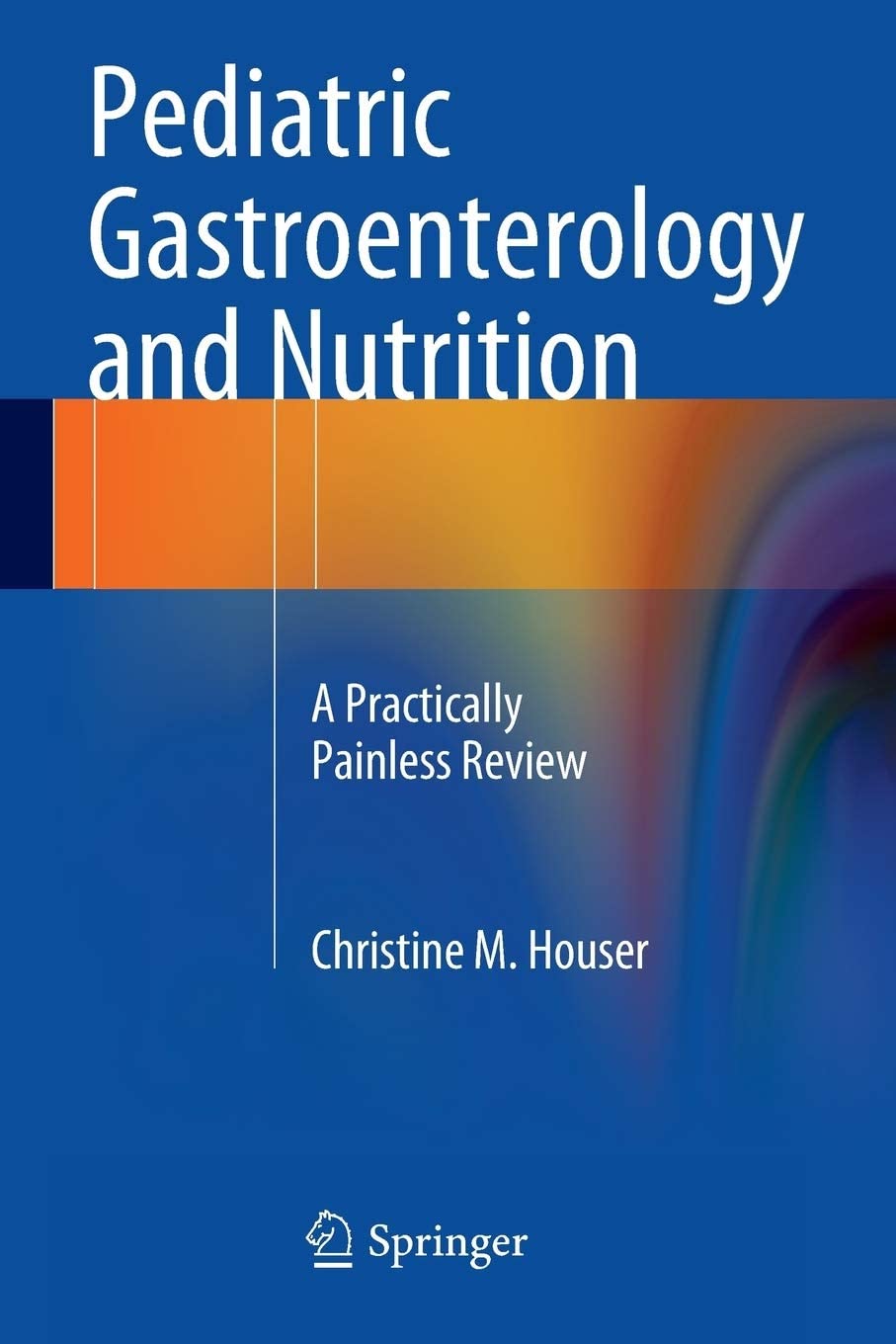 Pediatric Gastroenterology and Nutrition