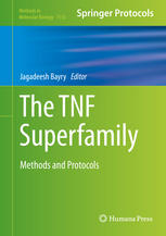 The TNF superfamily : methods and protocols