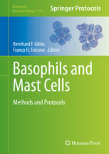 Basophils and Mast Cells : Methods and Protocols