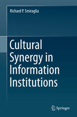 Cultural synergy in information institutions